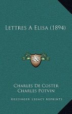 Lettres A Elisa (1894)