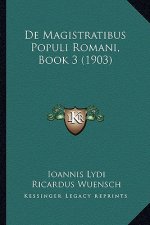 De Magistratibus Populi Romani, Book 3 (1903)