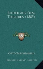 Bilder Aus Dem Tierleben (1885)