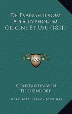 De Evangeliorum Apocryphorum Origine Et Usu (1851)