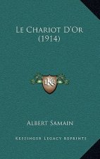 Le Chariot D'Or (1914)