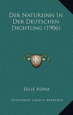 Der Natursinn In Der Deutschen Dichtung (1906)