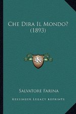 Che Dira Il Mondo? (1893)