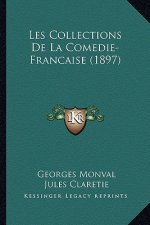 Les Collections De La Comedie-Francaise (1897)