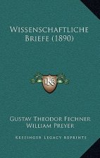 Wissenschaftliche Briefe (1890)