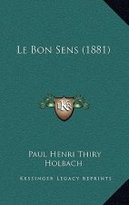 Le Bon Sens (1881)