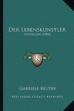 Der Lebenskunstler: Novellen (1904)