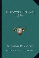 Le Docteur Servans (1856)