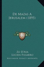 De Mazas A Jerusalem (1895)