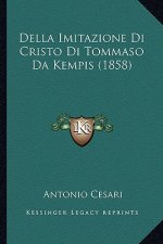 Della Imitazione Di Cristo Di Tommaso Da Kempis (1858)