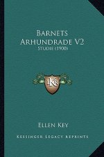 Barnets Arhundrade V2: Studie (1900)