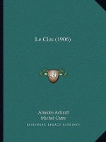 Le Clos (1906)