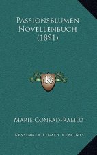 Passionsblumen Novellenbuch (1891)