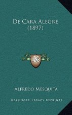 De Cara Alegre (1897)
