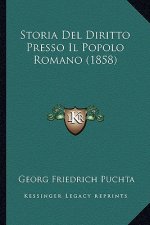 Storia Del Diritto Presso Il Popolo Romano (1858)