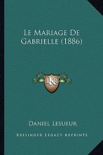 Le Mariage De Gabrielle (1886)