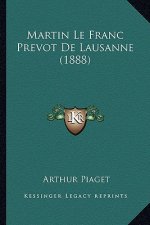 Martin Le Franc Prevot De Lausanne (1888)