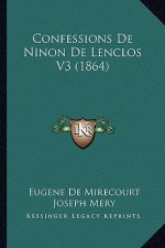 Confessions de Ninon de Lenclos V3 (1864)