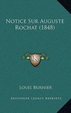 Notice Sur Auguste Rochat (1848)