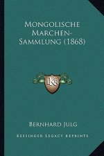 Mongolische Marchen-Sammlung (1868)