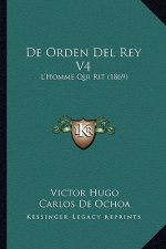 De Orden Del Rey V4: L'Homme Qui Rit (1869)