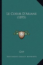 Le Coeur D'Ariane (1895)