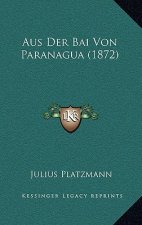 Aus Der Bai Von Paranagua (1872)