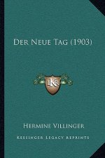 Der Neue Tag (1903)
