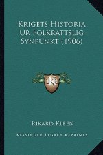 Krigets Historia Ur Folkrattslig Synpunkt (1906)