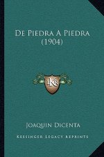 De Piedra A Piedra (1904)