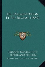 De L'Alimentation Et Du Regime (1859)