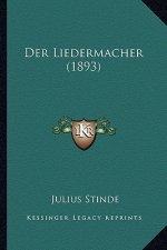 Der Liedermacher (1893)