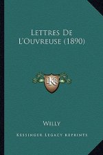 Lettres De L'Ouvreuse (1890)
