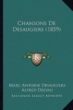 Chansons De Desaugiers (1859)