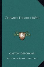 Chemin Fleuri (1896)