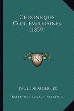 Chroniques Contemporaines (1859)