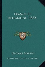 France Et Allemagne (1832)