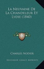 La Neuvaine De La Chandeleur Et Lydie (1840)