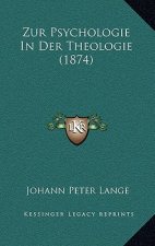 Zur Psychologie In Der Theologie (1874)