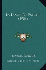 La Lampe De Psyche (1906)