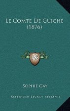 Le Comte De Guiche (1876)