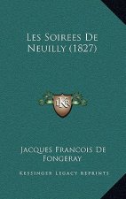 Les Soirees De Neuilly (1827)