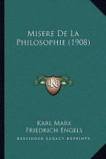 Misere De La Philosophie (1908)