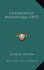 Chronologie Molieresque (1897)