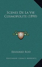 Scenes De La Vie Cosmopolite (1890)