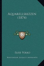 Aquarellskizzen (1874)