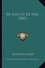 De Loin Et De Pres (1862)