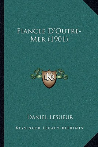 Fiancee D'Outre-Mer (1901)