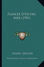 Fiancee D'Outre-Mer (1901)