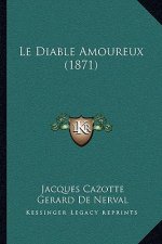 Le Diable Amoureux (1871)
